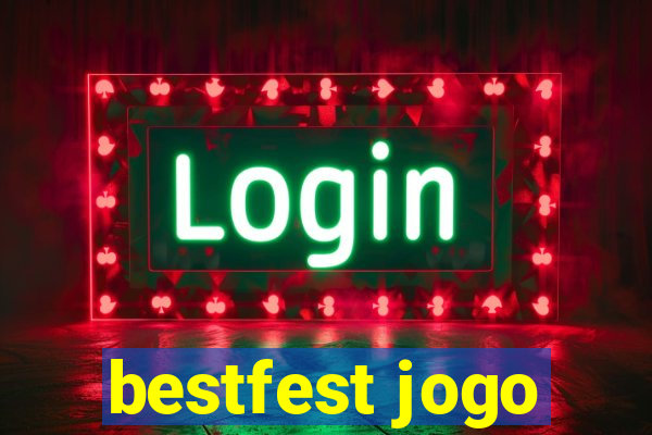 bestfest jogo
