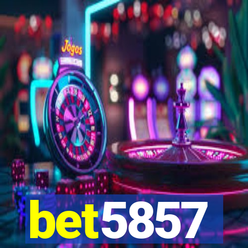bet5857
