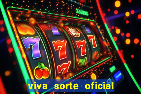 viva sorte oficial com br comprar