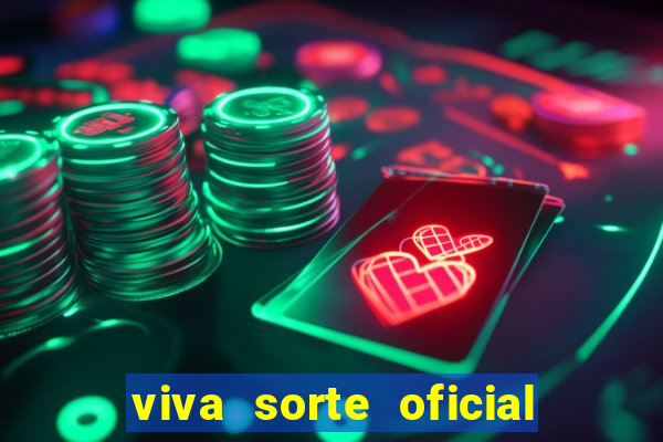 viva sorte oficial com br comprar