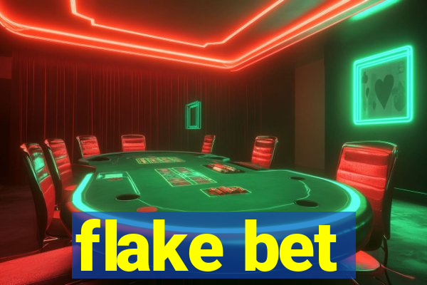 flake bet
