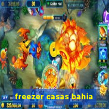 freezer casas bahia