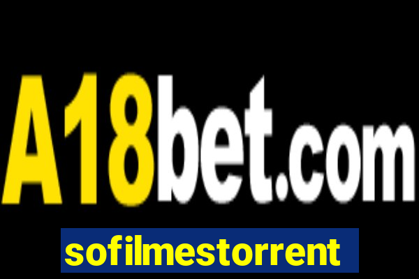 sofilmestorrent