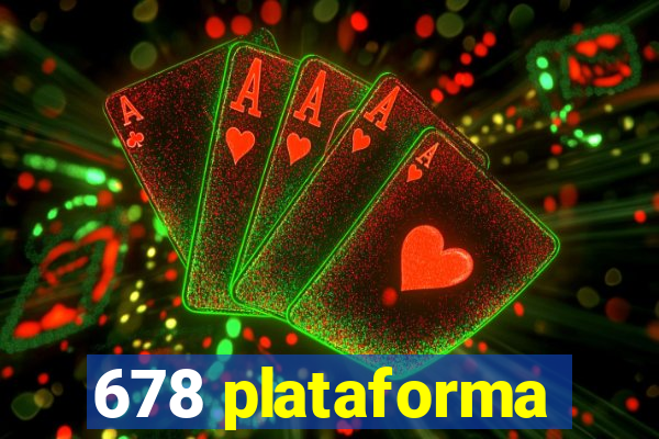 678 plataforma