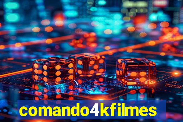 comando4kfilmes.com