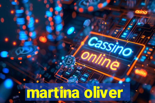 martina oliver