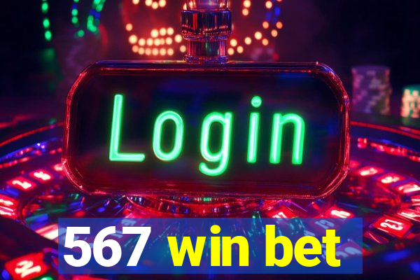 567 win bet