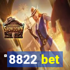8822 bet