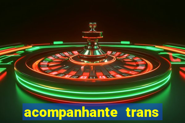 acompanhante trans baixada fluminense