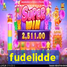 fudelidde