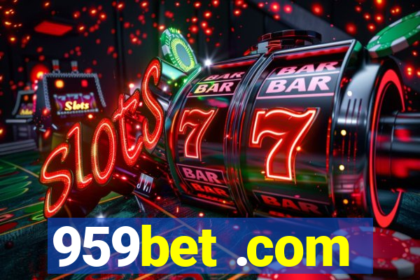 959bet .com