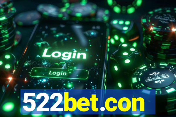 522bet.con