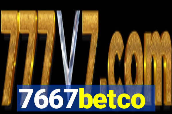 7667betco