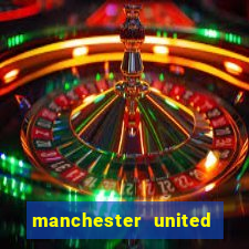 manchester united ao vivo multicanais