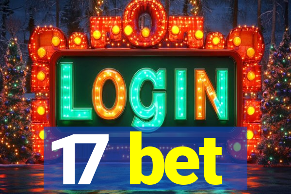 17 bet