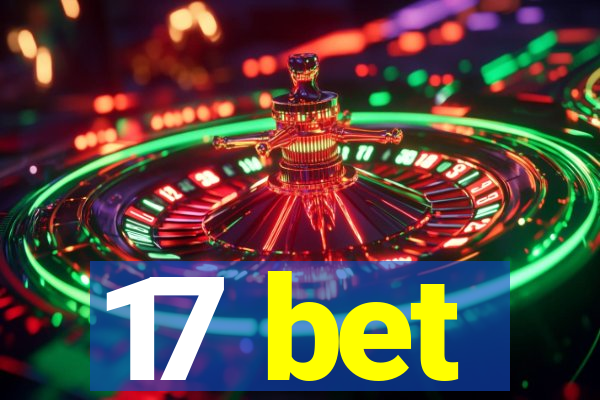 17 bet