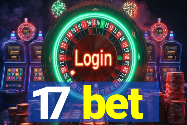 17 bet
