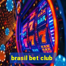 brasil bet club