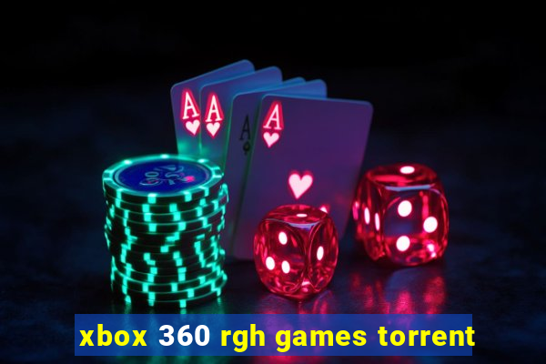 xbox 360 rgh games torrent