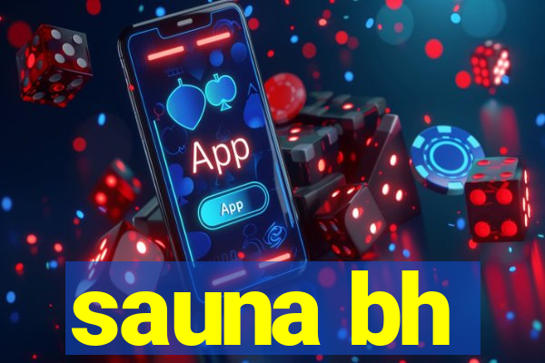 sauna bh