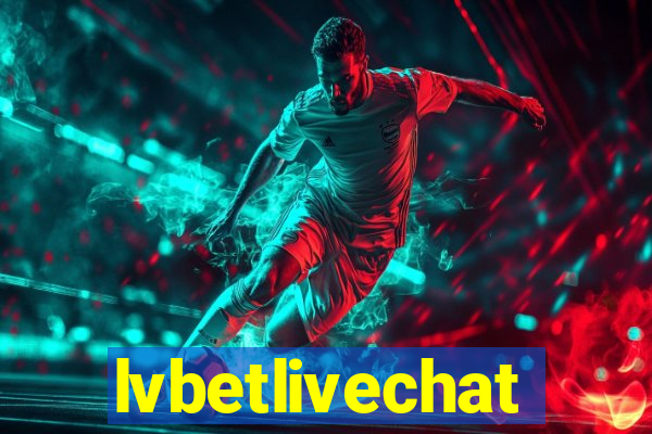 lvbetlivechat