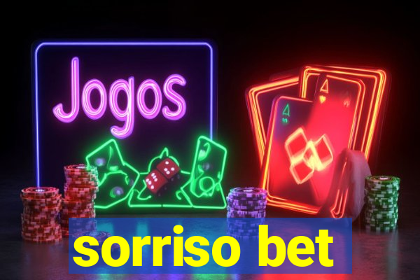 sorriso bet