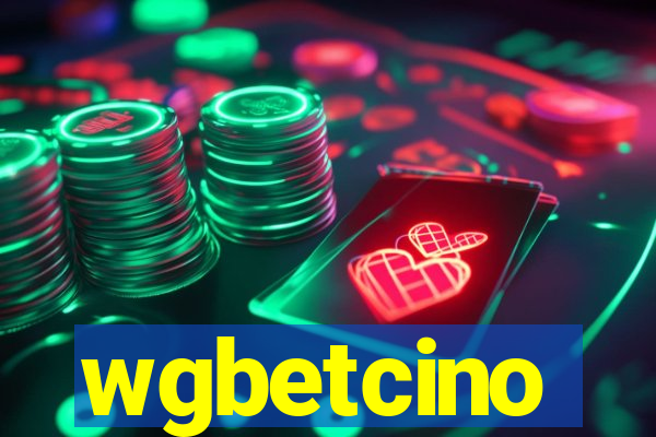wgbetcino