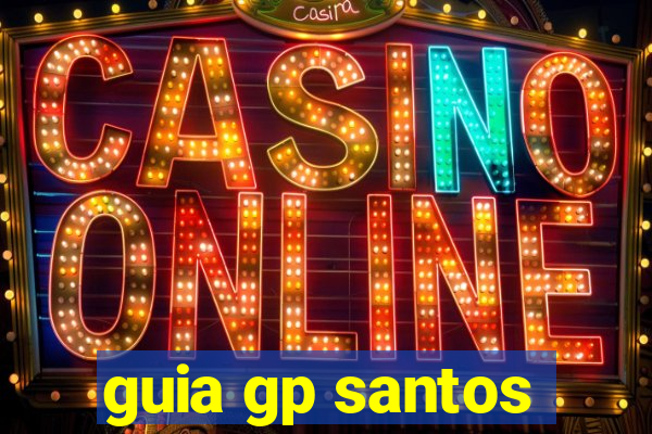 guia gp santos