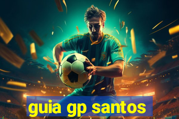 guia gp santos