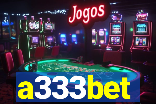 a333bet
