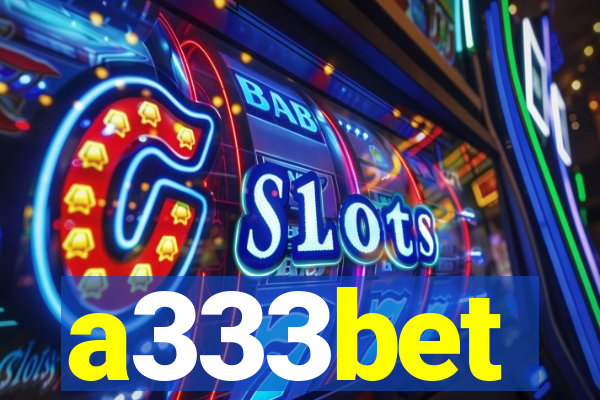 a333bet