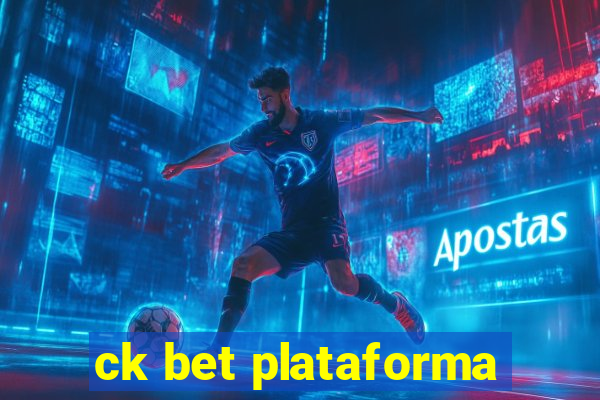 ck bet plataforma