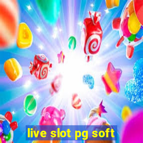live slot pg soft