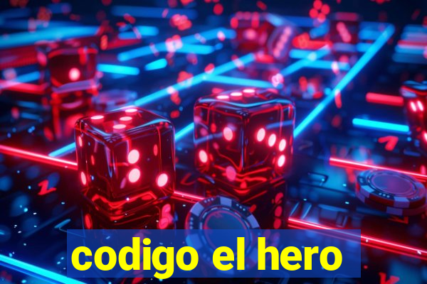 codigo el hero
