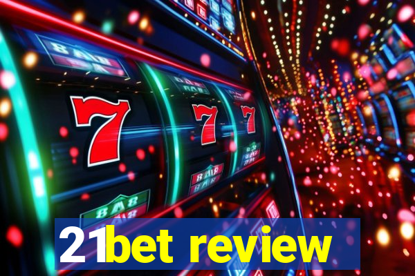 21bet review