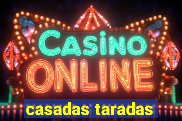 casadas taradas