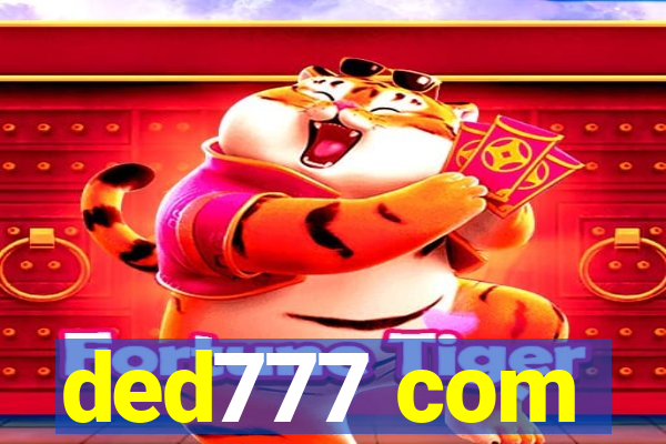 ded777 com