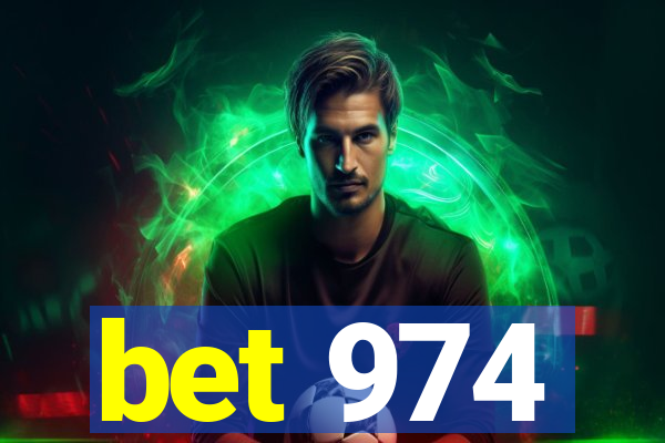 bet 974