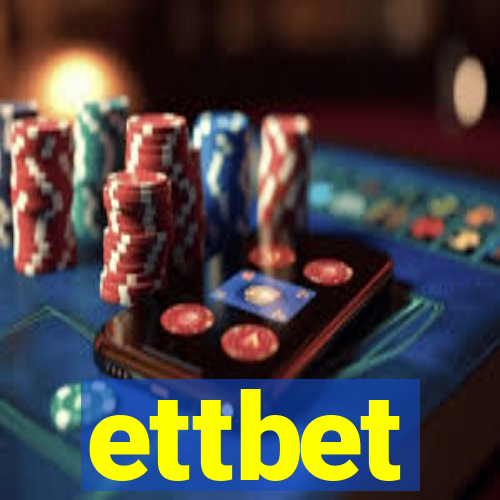 ettbet