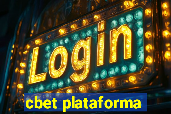 cbet plataforma
