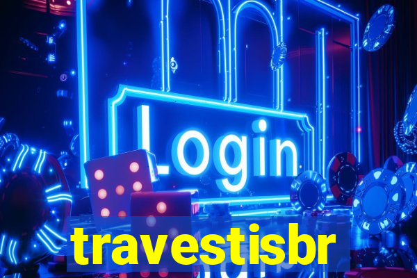 travestisbr