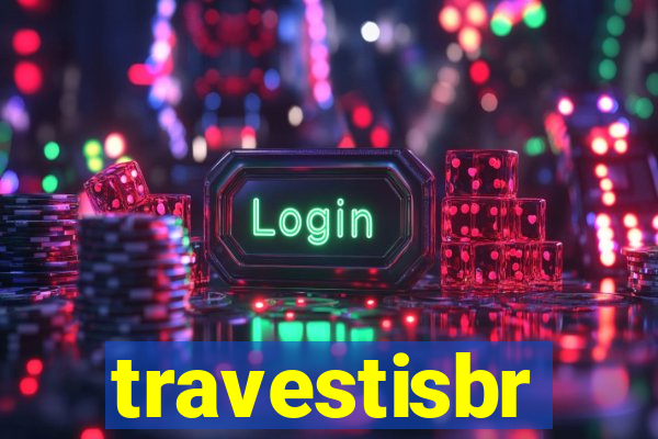 travestisbr