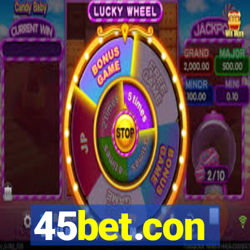 45bet.con