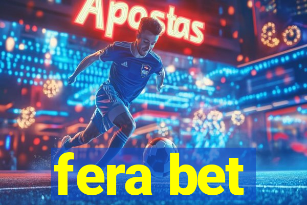 fera bet