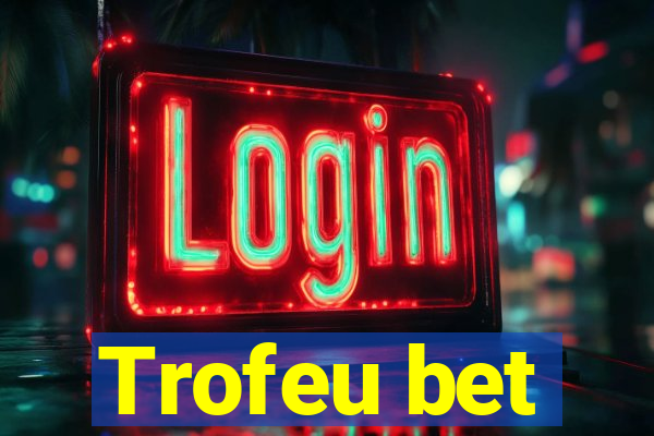 Trofeu bet