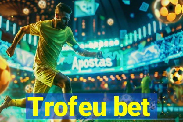 Trofeu bet