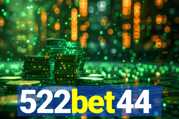 522bet44