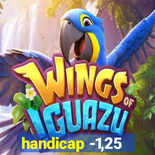 handicap -1,25