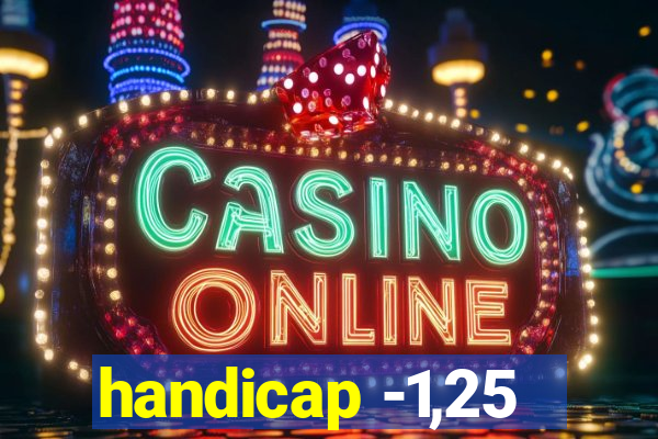 handicap -1,25