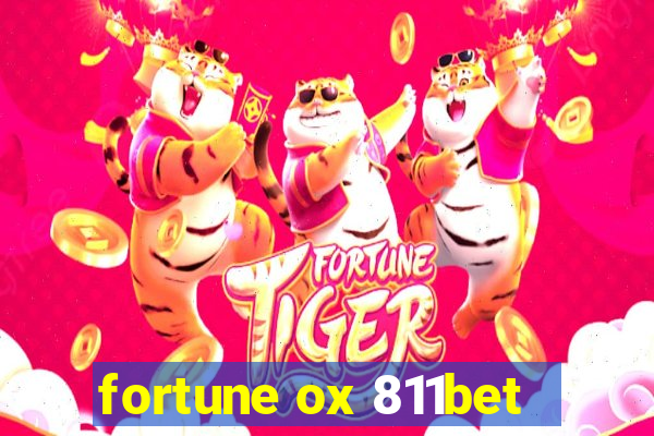 fortune ox 811bet